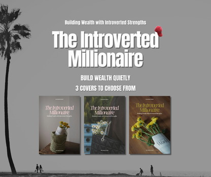 The Introverted Millionaire | Building Wealth with Introverted Strengths | Master Resell Rights