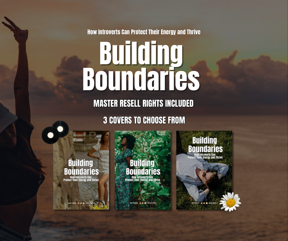 Building Boundaries: Protect Your Introvert Energy and Thrive