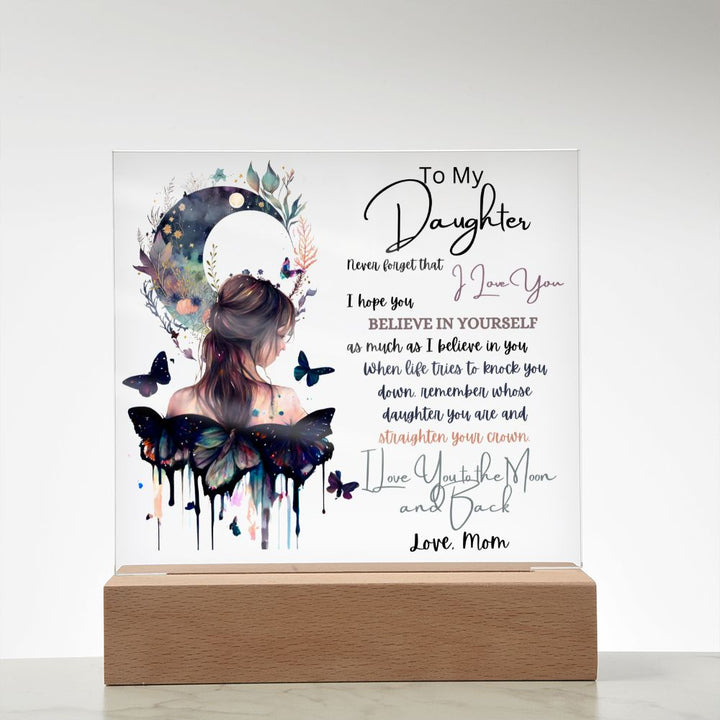 To My Daughter - Square Acrylic Plaque