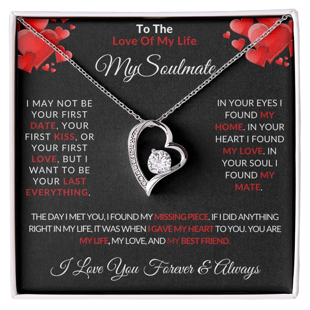 To The Love Of My Life | My Soulmate | For Her | Forever Love Necklace