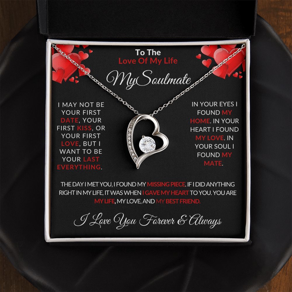 To The Love Of My Life | My Soulmate | For Her | Forever Love Necklace