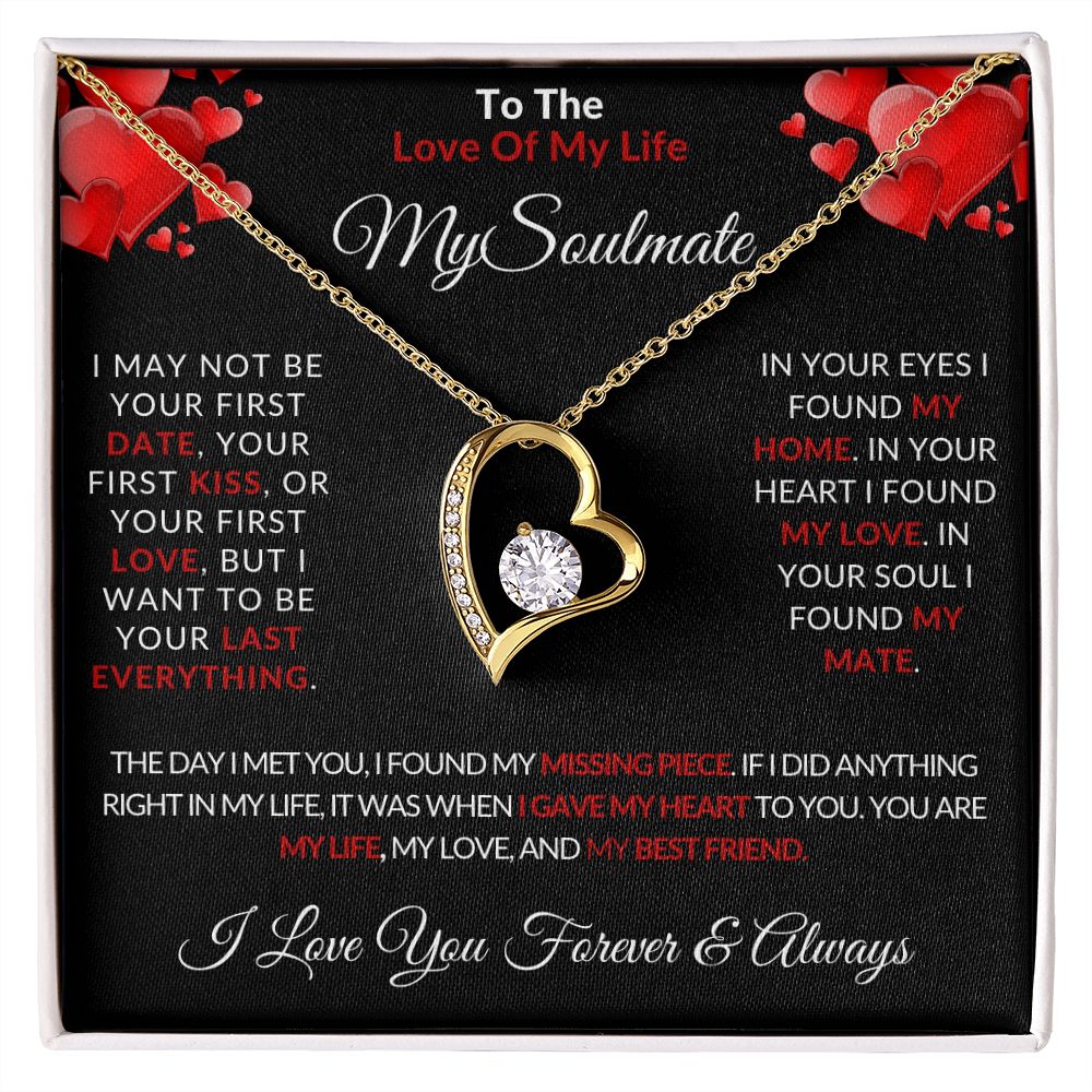 To The Love Of My Life | My Soulmate | For Her | Forever Love Necklace